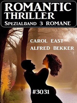 cover image of Romantic Thriller Spezialband 3031--3 Romane